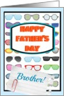 Happy Father’s Day Brother, cool sunglasses! card