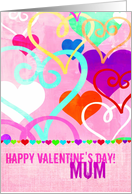 Brightly colored & textured Valentine’s Day Hearts on Pink for Mum! card