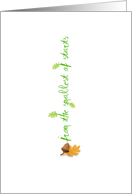 From the smallest of starts to amazing, inspirational note card ! card