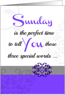 Sunday ’Three special words!’ Collection for your favorite adult card