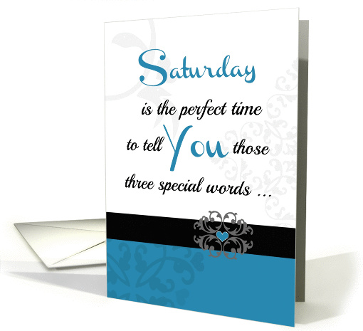 Saturday 'Three special words!' Collection for your... (1233234)