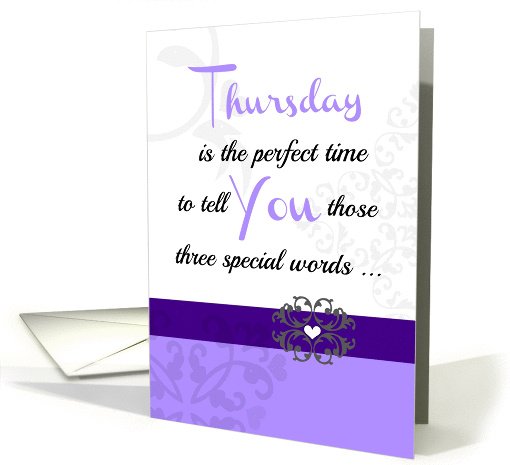 Thursday 'Three special words!' Collection for your... (1233244)