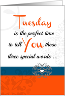 Tuesday ’Three special words!’ Collection for your favorite adult card