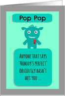 Happy Birthday perfect Pop Pop from perfect me! card