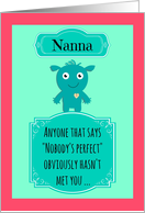 Happy Birthday perfect Nanna from perfect me! card