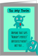 Happy Birthday perfect twin from perfect me! card