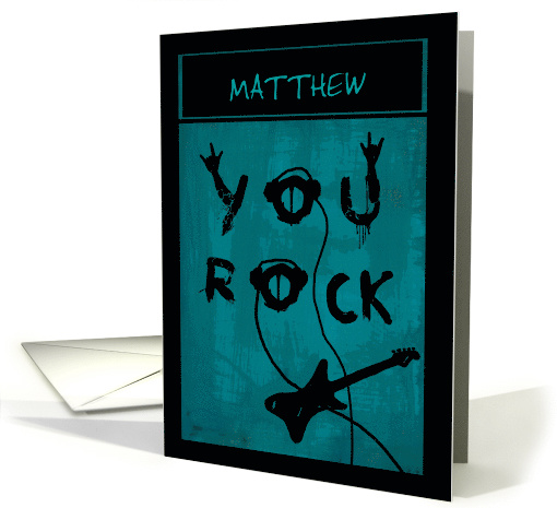 Personalize name for your biggest rocker from their biggest fan! card