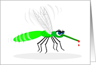 Annoying people can bite me! Green Mosquito Humor card