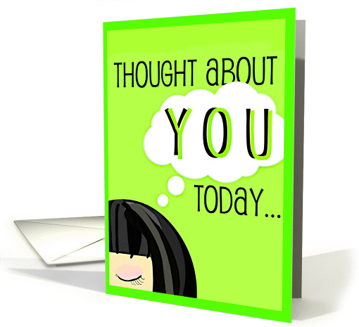 Thinking of you makes me ill! Woman Green Nauseous card (872217)