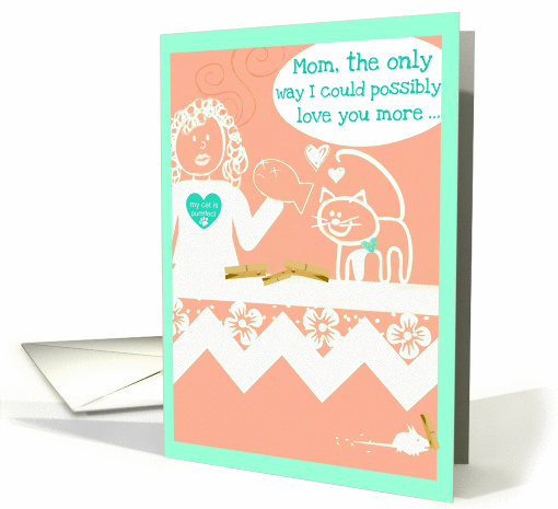 Happy Birthday Mom, from cat, tuna Love! card (872275)