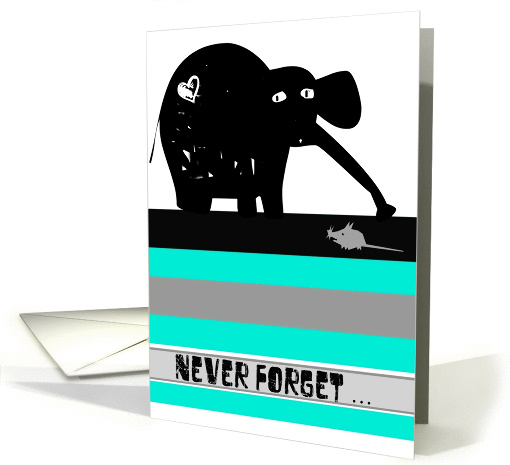 Encouragement, Never Forget, Elephant & Mouse card (873350)