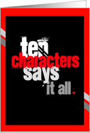 Ten characters says it all, text message, I love you! card