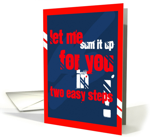 Let me sum it up, die, go to hell! card (876130)
