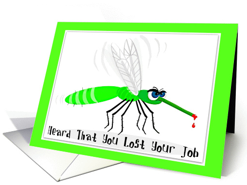 Heard you lost your job, that sucks! card (877012)