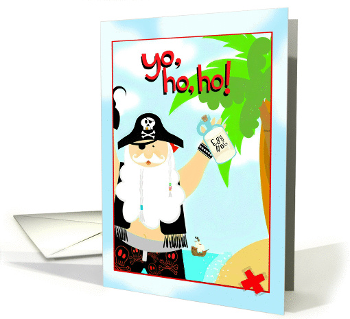 Merry Christmas Pirate Santa, drinking egg nog! card (884631)