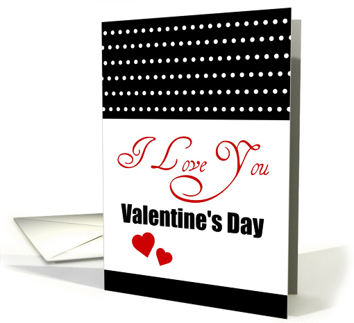 Valentine's Day, I Love You everyday, with hearts! card (891344)