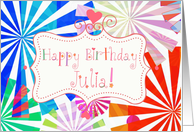 Happy Birthday Julia, fun font and pinwheels! card