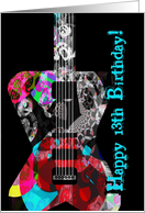 Happy 13th Birthday, you rock cool guitar! card