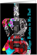 Happy Birthday to My Dad, you rock cool guitar! card