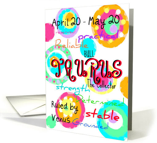 Happy Birthday Taurus sign zodiac characteristics! card (904532)