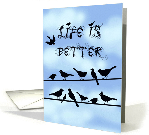 Life is better when family's together, family reunion invitation! card