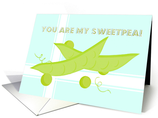 You are my sweetpea, blank card (910031)