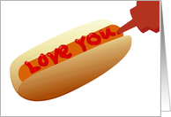 'I Love You' hotdog,...