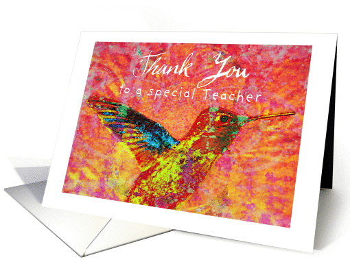 Thank You art teacher, hummingbird jewel colors! card (916407)