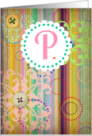 Monogram ’P’ antique look blank card with bright stripes and buttons look! card