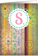 Monogram ’S’ antique look blank card with bright stripes and buttons look! card