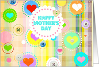 Happy Mother’s Day, on Your Birthday, plaid pastels, hearts and buttons look! card