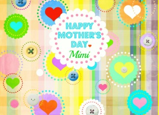 Happy Mother's Day,...