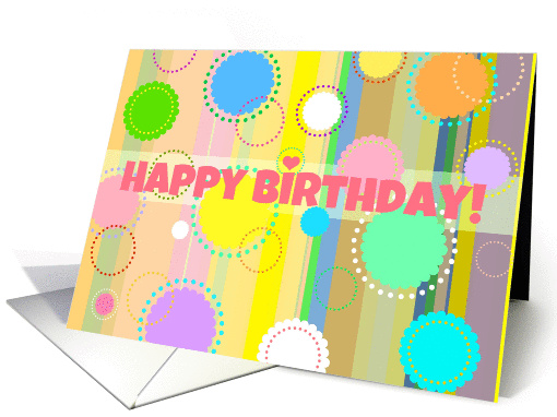Happy Birthday with bright stripes, doilies and polka dots! card