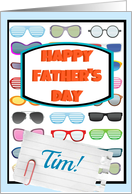 Happy Father’s Day Tim, to a cool guy, sunglasses! card