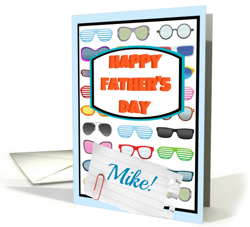 Happy Father's Day Mike, to a cool guy, sunglasses! card (932322)