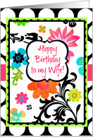 Happy Birthday to My Wife, Bright Tropical Floral on polka dots! card