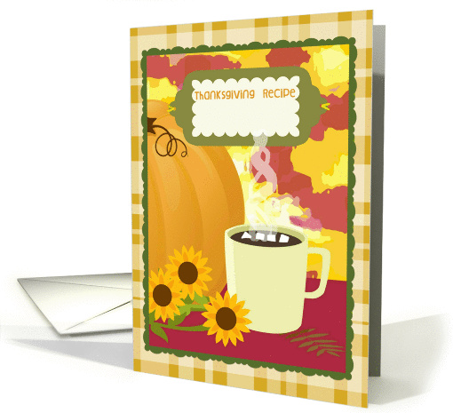 Thanksgiving Card With Special Place for Your Favorite Recipe! card