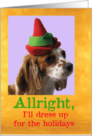 Allright, I’ll dress up for the holidays card