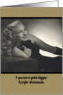 I Am Not a Gold Digger - Funny Vintage Notecard card