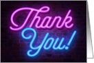 Big Thank You in Neon Lights card
