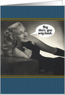 Funny Sexy Lady for Men’s Birthday card