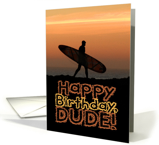 Happy Birthday, Dude! Surfer at Sunset Birthday card (1074682)
