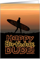 Happy Birthday, Dude! Surfer at Sunset Birthday Card