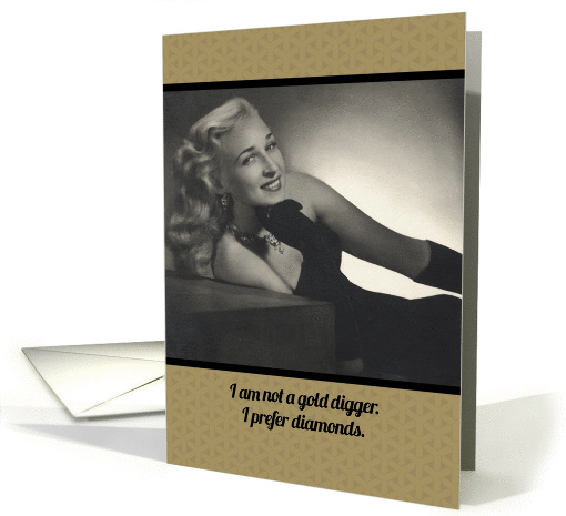 I Am Not a Gold Digger - Funny Vintage Notecard card (1106746)