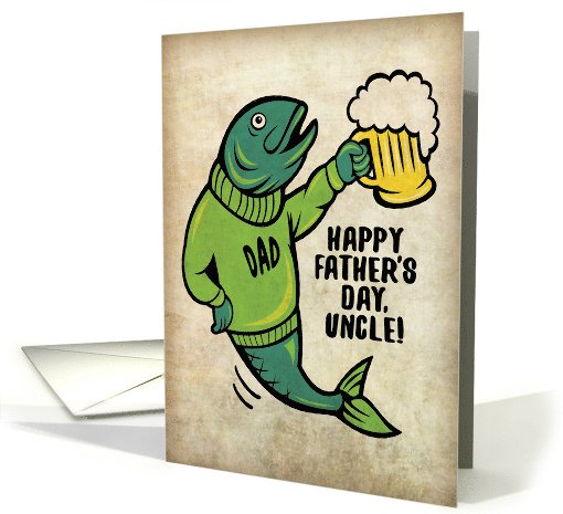 You're a Keeper, Uncle- Father's Day card (1387134)