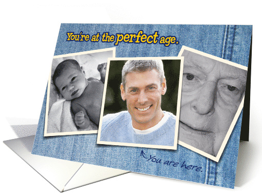 Funny-Perfect-Age Photo card (913169)