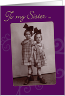 To My Sister Vintage 1920’s Photo Birthday Card