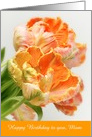 Happy Birthday Mom - Orange Tulips card