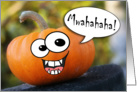 Funny Evil Laughing Pumpkin Halloween Card