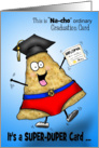 Nacho Ordinary Graduation Card Congratulations card